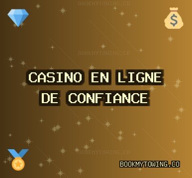 Sites Casino Octobre 2025: Casinos Fiables | bookmytowing.co