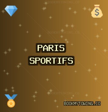 Sites de Paris Octobre 2025: Paris Fiables | bookmytowing.co