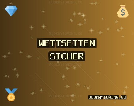 Wettseiten Oktober 2025: Vertrauenswürdige Wetten | bookmytowing.co